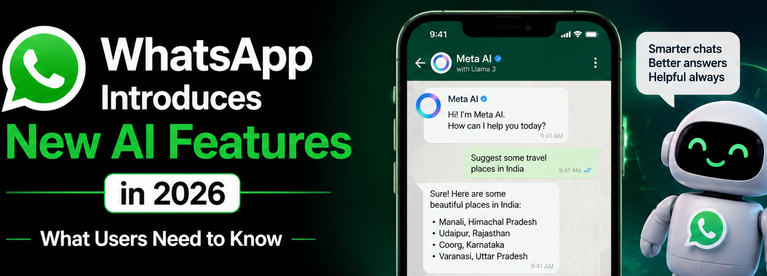 WhatsApp Introduces New AI Features in 2026 What Users Need to Know